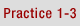 Practice 1-3