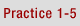 Practice 1-5